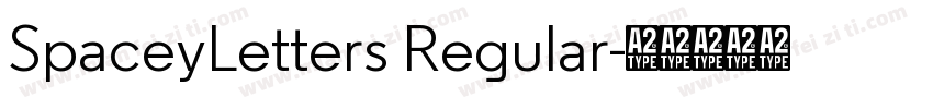 SpaceyLetters Regular字体转换